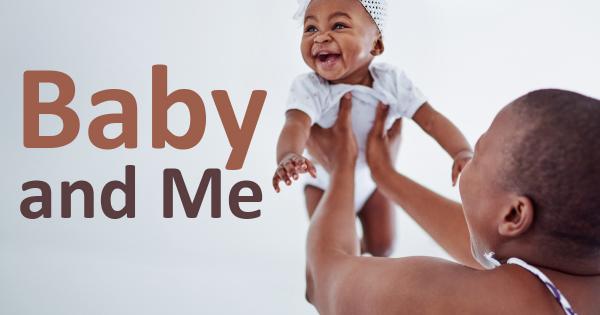 Image for event: Baby and Me 